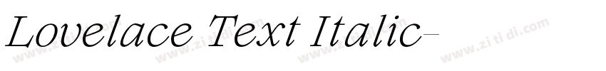 Lovelace Text Italic字体转换 Lovelace Text Italic字体转换